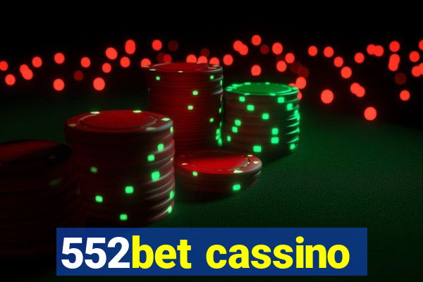 552bet cassino